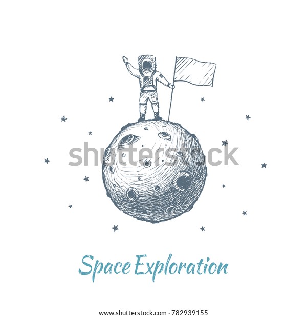 The Astronaut is on an unexplored Planet with\
the Flag of his country. Vector concept illustration, hand drawn\
sketch. Space Exploration