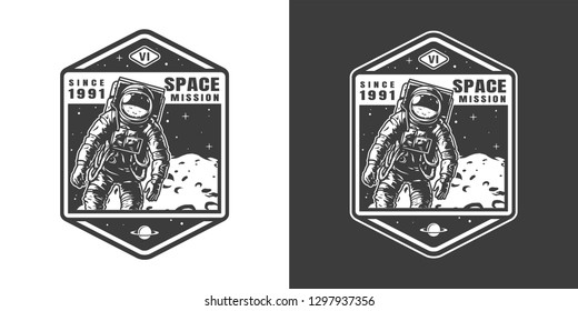 Astronaut in outer space emblem in vintage monochrome style isolated vector illustration