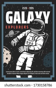 Astronaut in outer space, universe exploration retro poster. Cosmonaut galaxy explorer in spacesuit fly in weightlessness. Planets moon and mars exploration, vector vintage card with stars and Saturn