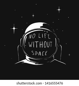 astronaut in outer space.Hand drawn style.Prints design.Vector illustration