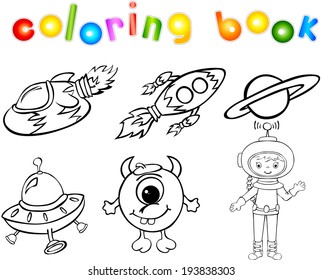 Astronaut, rockets, alien and planet. Coloring book