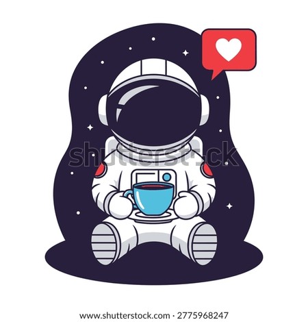 An astronaut sits in space with a coffee cup, receiving a heart symbol. Casual, friendly vibe.