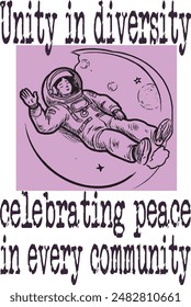 Los astronautas en el espacio duermen tumbados volando en la luna (Unidad en la diversidad celebrando la paz en cada comunidad) divertida caricatura de arte para la Impresión a la carta (diseño de camiseta).