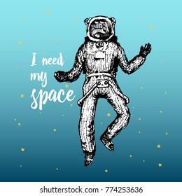 astronaut in space, solar system and spaceman. stars and galaxy, the sky and satellites. quote and engraved hand drawn in vintage style