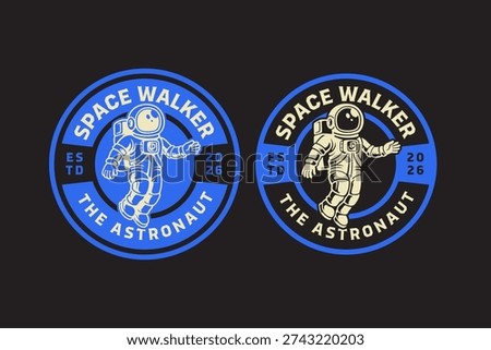 Astronaut space walker retro badge logo design set for outdoor. Space mission vintage patch symbol pack for kids. Cosmic explorer rustic emblem element bundle for adventure