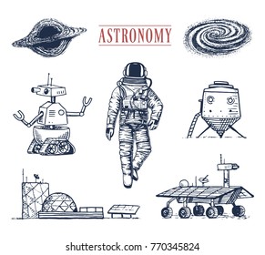 astronaut spaceman. planets in solar system. astronomical galaxy. cosmonaut explore adventure. engraved hand drawn in old sketch, vintage style. space shuttle, robot and mars, lunar rover