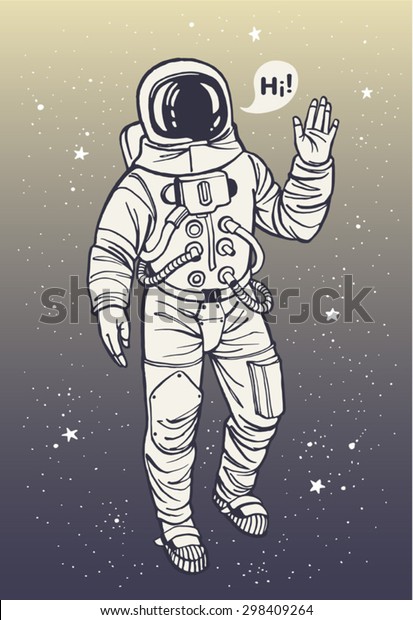 宇宙服を着た宇宙飛行士は 敬礼の手を挙げる 挨拶の吹き出し 宇宙の背景に星とインク描きのコスモナットイラスト のベクター画像素材 ロイヤリティフリー
