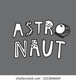 Astronauta con fondo de texto, puede usar para pegatinas, camisetas, afiches y otros