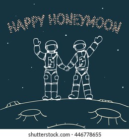 Astronauts in love, space and Moon walk vector illustration. Happy honeymoon greetings card.