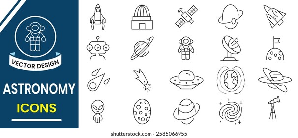 Astronomy line icon. Astronomy icon, vector set. Earth, moon, sun, galaxy, rocket astronaut, space planet, alien,  universe, astronaut, rocket, comet, telescope and planet icons. Vector illustration.