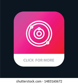 Astronomy, Planet, Education, Learning Mobile App Button. Android and IOS Line Version