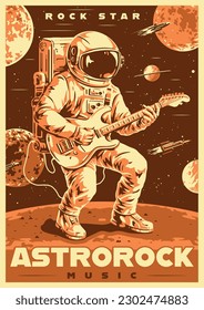 Astrorock music vintage poster monochrome with man in spacesuit playing guitar at concert among planets and spaceships vector illustration