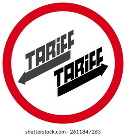 Atantion for tariffs change sign. The problem is ftariff vs. tariff. A red sign for tariff increases or fall down.