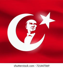 Ataturk Silhouette And Turkish Flag For The Graphic Design For National Holiday For Republic Of Turkey.