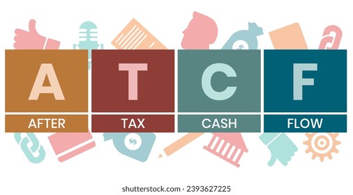 ATCF, After Tax Cash Flow acronym. Concept with keyword, people and icons. Flat vector illustration. Isolated on white.