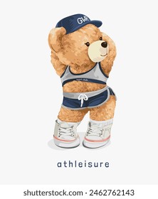 atheisure slogan with cute cartoon bear doll in sport fashion style hand drawn vector illustration