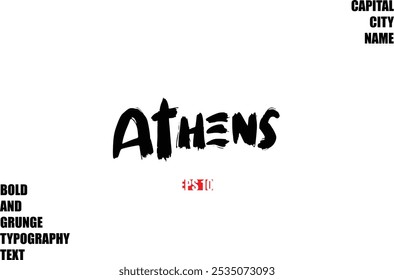 Atenas Em Negrito Elegante Rough Grunge Texto Tipografia Cidade Nome 