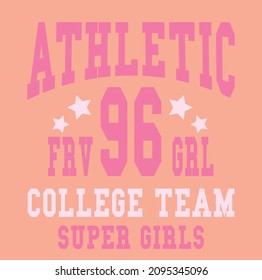 Athletisches College-Team, Slogan-Vektorgrafik für T-Shirt und andere Verwendungszwecke