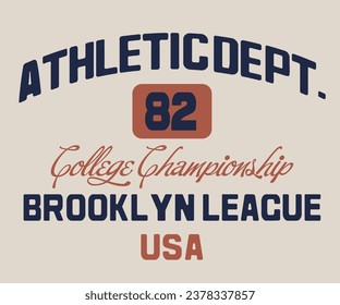 Athletic Dept. Brooklyn typography college varsity state slogan print for graphic tee t shirt or sweatshirt - Vector