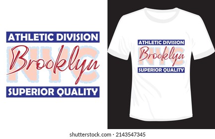 Athletic Division Brooklyn Superior Quality T-shirt Design Vector Illustration