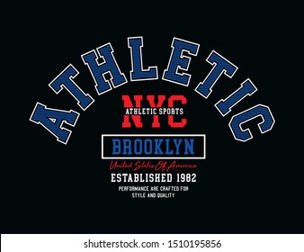 Athletic sport, badges, typography varsity, NYC, Brooklyn, t-shirt and apparel vector illustration