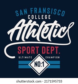 Athletic sport typography. T shirt graphics. Vectors