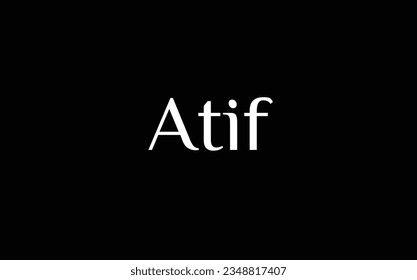 Atif - Muslim name - Islamic name - beautiful font style - vector names in White Color on Black Background