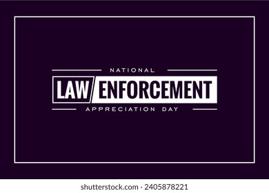 ational Law Enforcement Appreciation Day