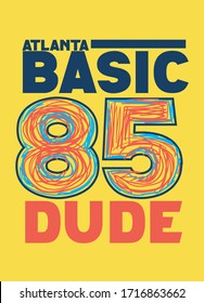 atlanta basic dude,t-shirt design fashion vector