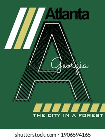 Atlanta Georgia.Vintage and typography design in vector illustration.Clothing,t-shirt,apparel and other uses.Eps10