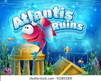 Atlantis ruins funny fish - vector illustration boot screen to the computer game. Bright background image to create original video or web games, graphic design, screen savers.