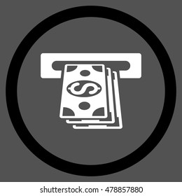 Atm Cashout vector bicolor rounded icon. Image style is a flat icon symbol inside a circle, black and white colors, gray background.