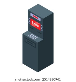 Atm error message displaying on screen isometric view