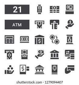 atm icon set. Collection of 21 filled atm icons included Payment, Atm, Bank, Credit, Transfer, Payment method, Withdraw, Teletransportation, Currency, Keypad, Finance, Cash machine