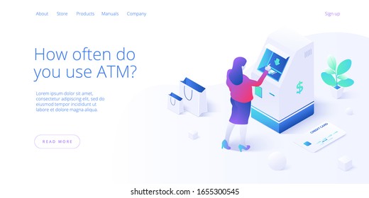 ATM machine concept in isometric vector illustration. Woman withdraw from cash machine or online money transfer. Internet banking smartphone pay. Website banner or webpage layout template.
