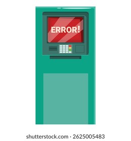 Atm is showing an error message on the screen