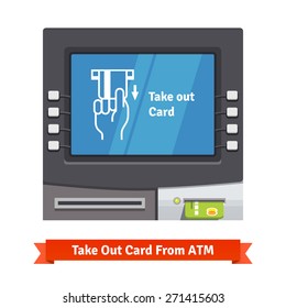 ATM teller machine with current operation icon on the screen. Hand taking credit card out pictogram. Flat style vector illustration.