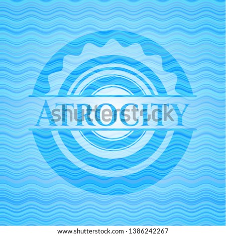 Atrocity light blue water style emblem. Vector Illustration. Detailed.