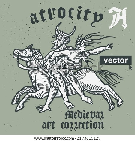 Atrocity vector engraving style illustration. Medieval art with blackletter calligraphy. Perfect for retro labels, vintage logos, music album covers, circus posters, potions packaging, etc.