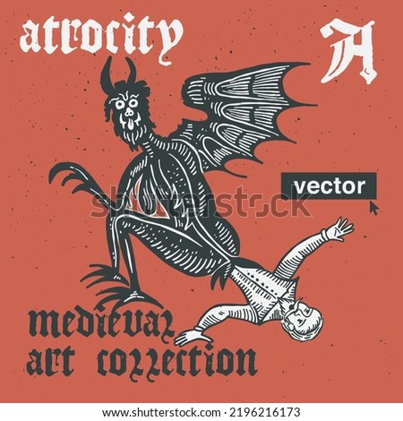Atrocity vector engraving style illustration. Medieval art with blackletter calligraphy. Perfect for retro labels, vintage logos, music album covers, circus posters, potions packaging, etc.