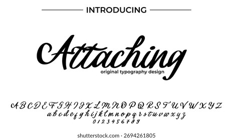 Attaching - Elegant Script Font for Smooth Handwritten Design and Creative Typography