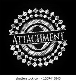 Attachment written on a chalkboard