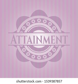 Attainment vintage pink emblem. Vector Illustration. Detailed.