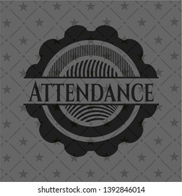 Attendance dark emblem. Retro. Vector Illustration. Detailed.