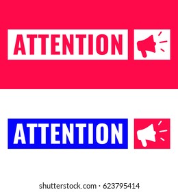 Attention. Badge with megaphone icon. Flat vector illustration on white and red background.