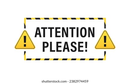 Attention, banner. Important message, safety ribbon and importance warning. Advertising word, danger, beware warning information. Warning sign attention. Black and yellow line. Vector illustration