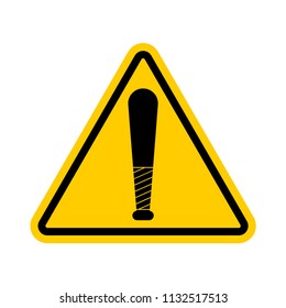 Attention Baseball bat. Caution Weapon Robber. Yellow Road prohibitory sign. Danger Burglar vector illustration
