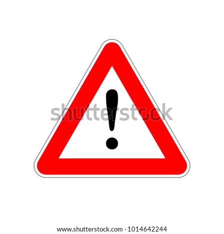 Attention, bright red warning sign isolated on white