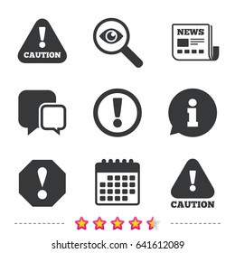 Attention caution icons. Hazard warning symbols. Exclamation sign. Newspaper, information and calendar icons. Investigate magnifier, chat symbol. Vector