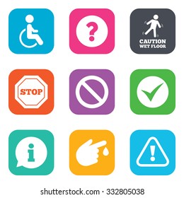 Attention caution icons. Question mark and information signs. Injury and disabled person symbols. Flat square buttons. Vector